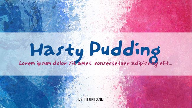 Hasty Pudding example